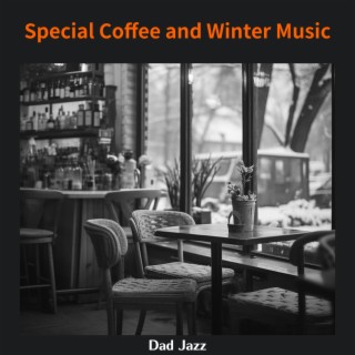 Special Coffee and Winter Music