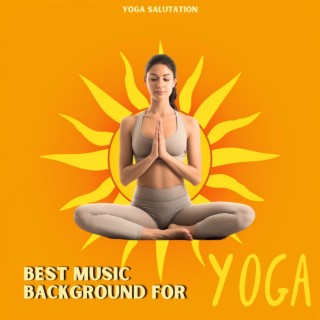 Best Music Background for Yoga