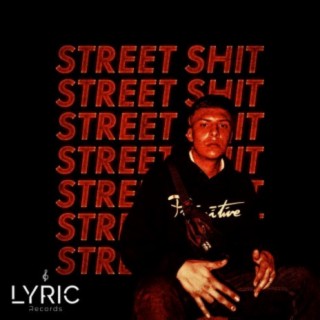 Street Shit