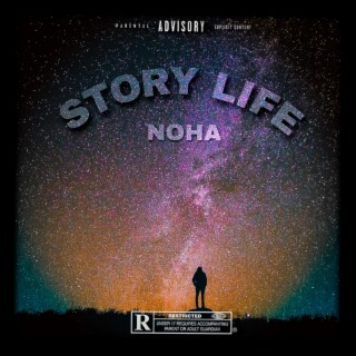 STORY LIFE ft. NOHA lyrics | Boomplay Music