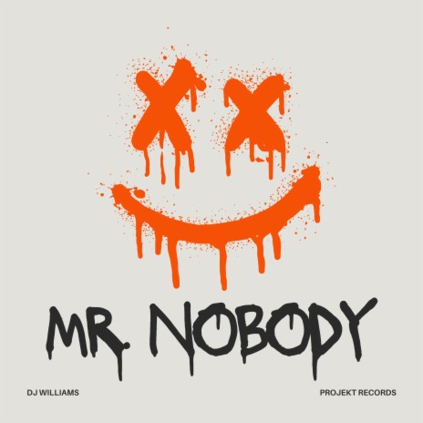 Mr. Nobody | Boomplay Music