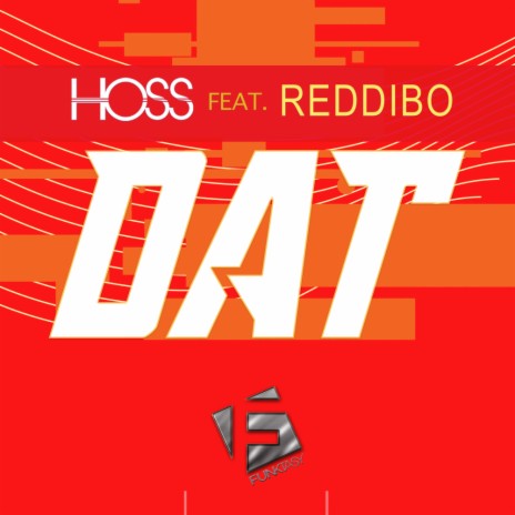 DAT (Original Mix) ft. Reddibo | Boomplay Music