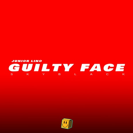 Guilty Face | Boomplay Music