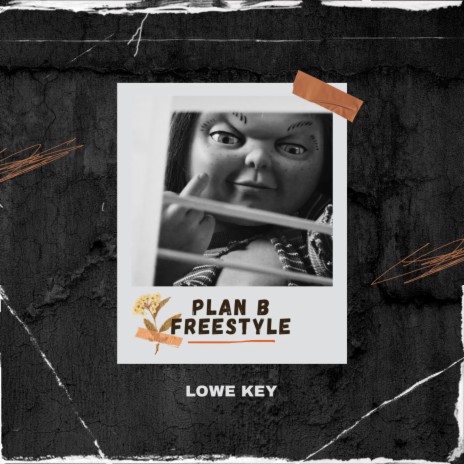 Plan B Freestyle | Boomplay Music