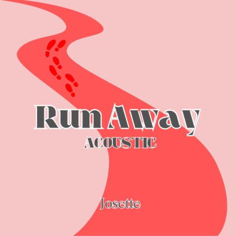 Run Away (Acoustic) | Boomplay Music