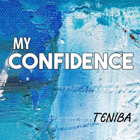 My Confidence