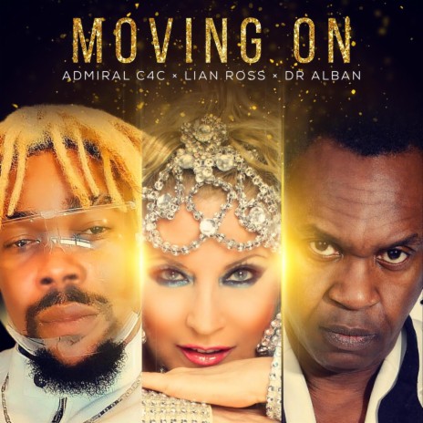 Moving On ft. Lian Ross & Dr. Alban | Boomplay Music
