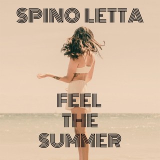 Feel The Summer