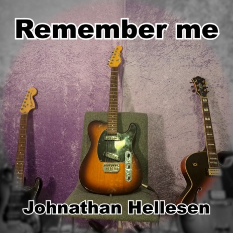Remember me | Boomplay Music