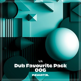 Dub Favourite Pack 006