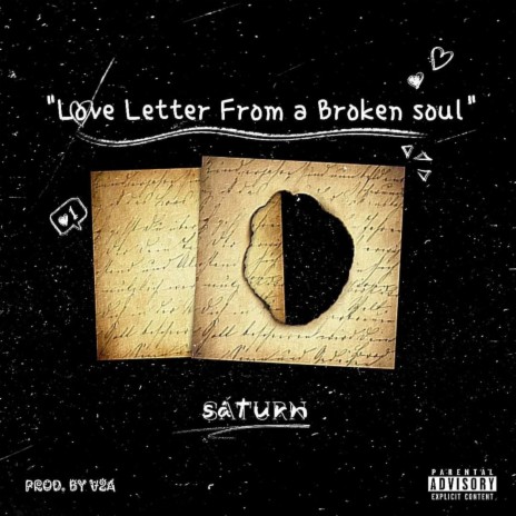 Love Letter From A Broken Soul