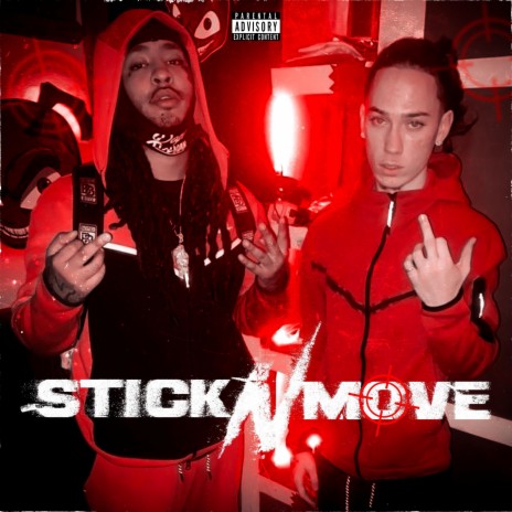 Stick N Move ft. Lul Tys | Boomplay Music