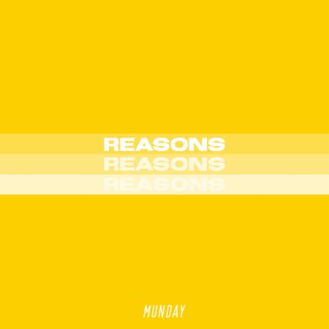 Reasons | Boomplay Music