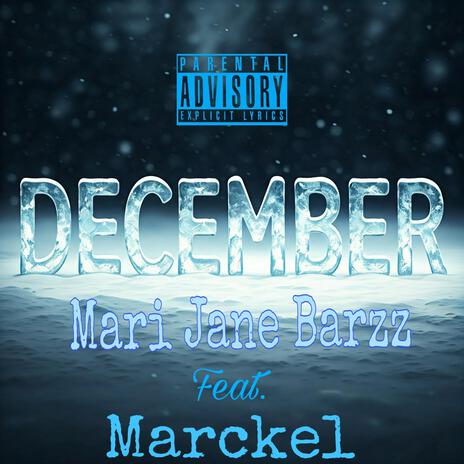 December ft. Marckel | Boomplay Music