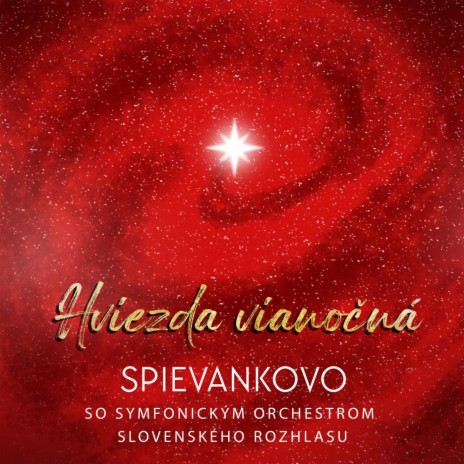 Hviezda vianočná ft. Symfonický orchester Slovenského rozhlasu | Boomplay Music