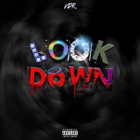 LOOK DOWN ft. RG - អរជី & NoiNoi | Boomplay Music