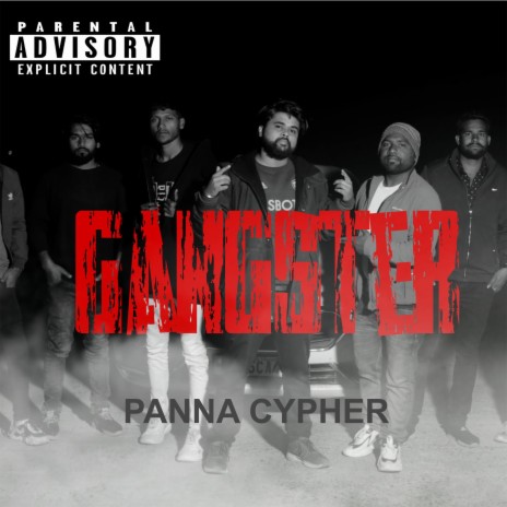 Gangsta (Panna cypher) | Boomplay Music