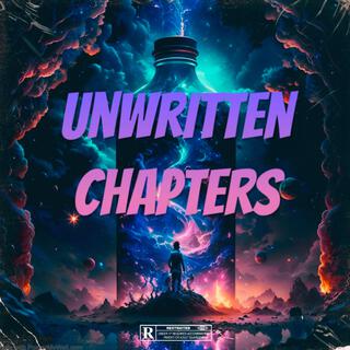 Unwritten Chapters