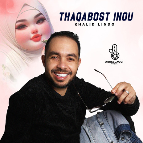 Tha9abost Inou | Boomplay Music