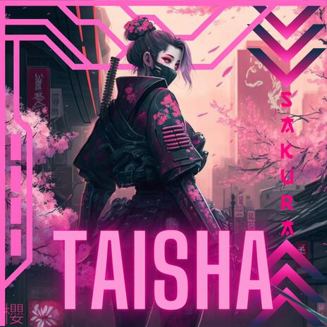 Taisha | Boomplay Music