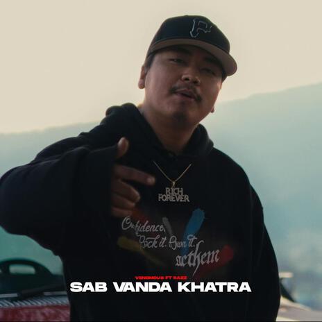 Sab Vanda Khatra ft. Razz | Boomplay Music