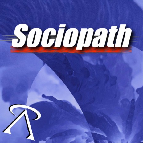 Sociopath | Boomplay Music