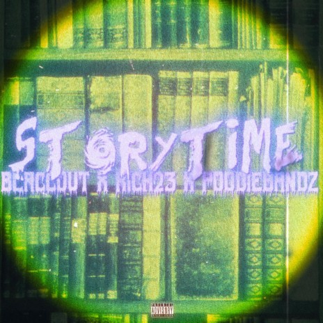 StoryTime ft. Rich23 & PoodieBandz | Boomplay Music