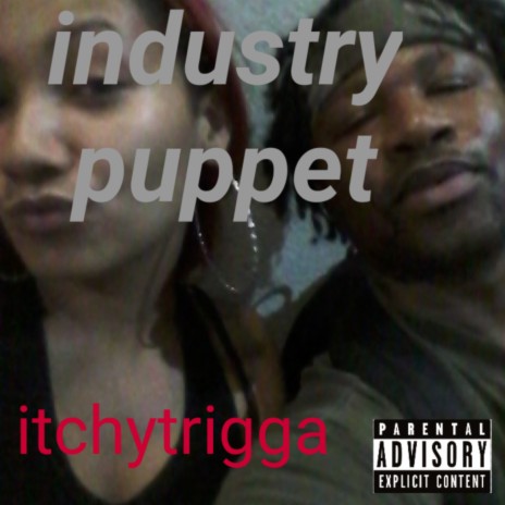 Industry Puppet | Boomplay Music