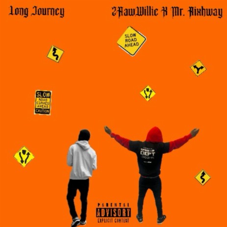 Long Journey ft. Mr.Rixhway | Boomplay Music