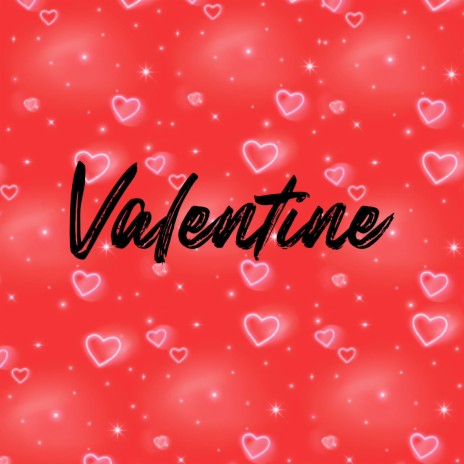 Valentine | Boomplay Music