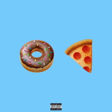 Donuts and Pizza ft. george isaac | Boomplay Music