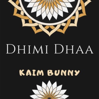 Dhimi Dhaa