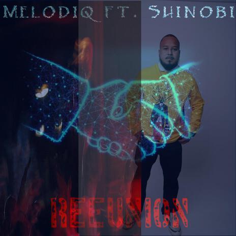 REEUNION ft. Shinobi Stalin | Boomplay Music