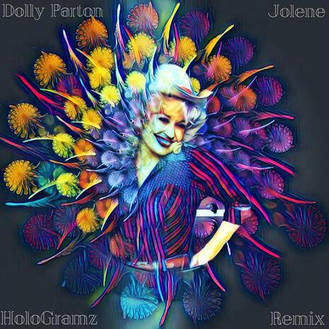 Jolene (HoloGramz Remix) | Boomplay Music