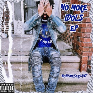 No More Idols EP