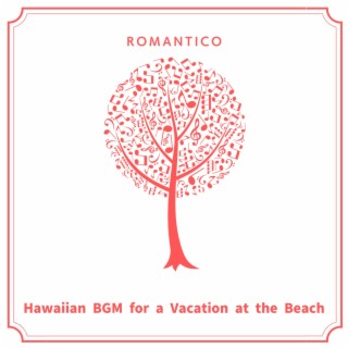 Hawaiian BGM for a Vacation at the Beach