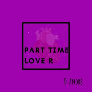 Part Time Lover