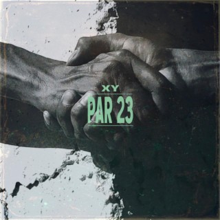 Par 23 lyrics | Boomplay Music