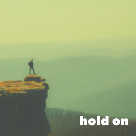 Hold on | Boomplay Music