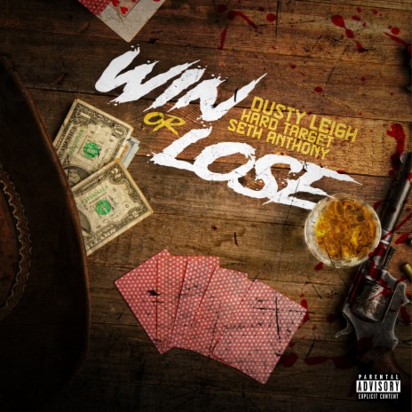 Win or Lose ft. Hard Target & Seth Anthony | Boomplay Music