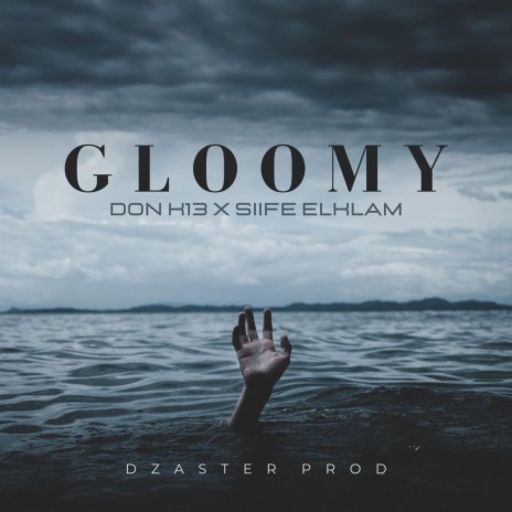 Gloomy ft. Donk13 | Boomplay Music