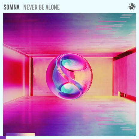 Never Be Alone | Boomplay Music