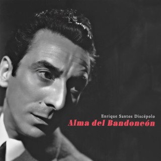 Alma del Bandoneón - Tangos 1930-1937