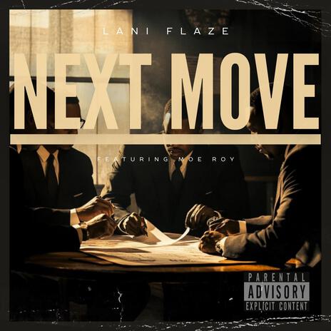 Next Move | Boomplay Music