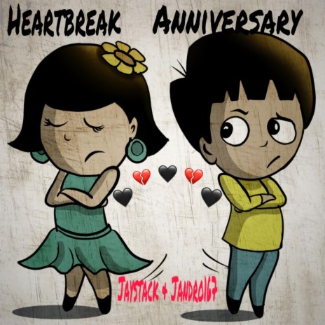 Heartbreak anniversary ft. Jandro167 | Boomplay Music
