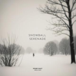 Snowball Serenade