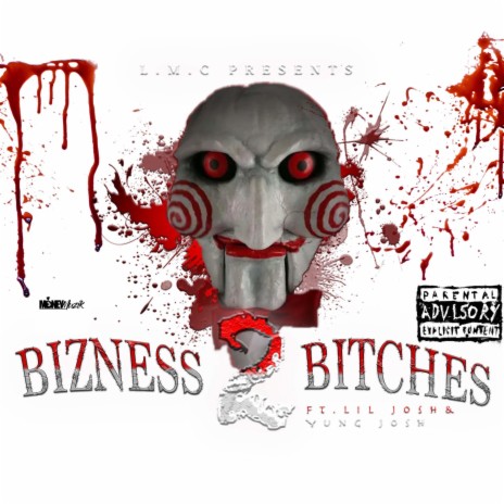 Bizness 2 Bitches ft. Lil Josh & Yung Josh | Boomplay Music