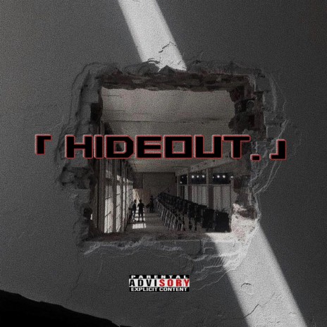 Hideout | Boomplay Music