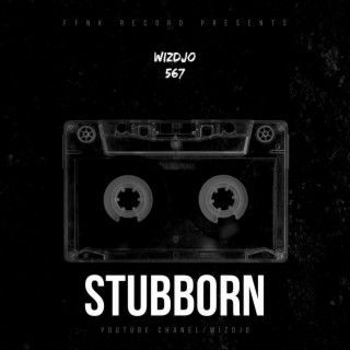 STUBBORN (Freestyle Type Beat)