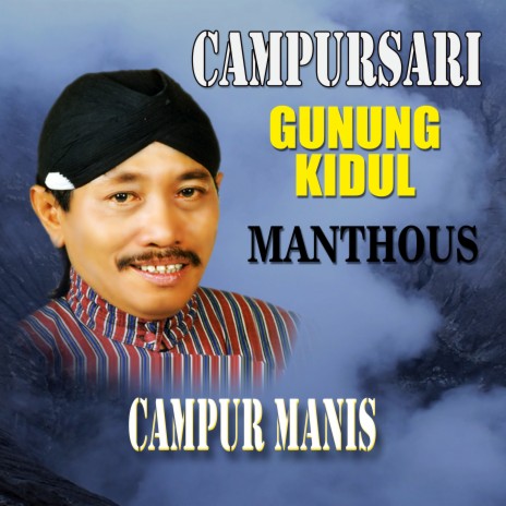 Campur Manis | Boomplay Music